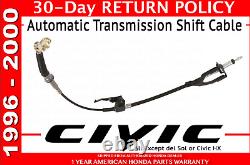 Genuine Honda OEM Civic Automatic Transmission Shift Cable 54315-S04-A81