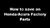 How To Save Money On Honda Or Acura Oem Parts U0026 Accessories Your Local Dealer